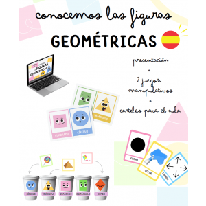 FIGURAS GEOMÉTRICAS SENZILLAS: PRESENTACIÓN + CARTELES VISUALES + 2 JUEGOS MANIPULATIVOS