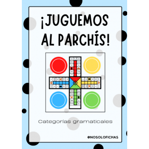 ¡Juguemos al parchís! Categorías gramaticales.