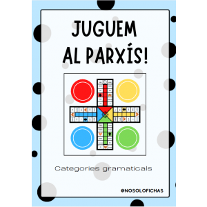 Juguem al parxís! Categories gramaticals.
