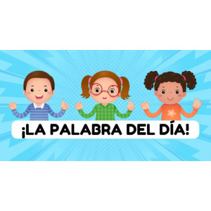 La palabra del día