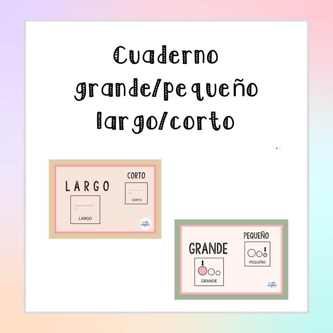 2 Cuadernos: largo/corto y grande/pequeño