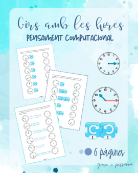 Girs i hores - pensament computacional