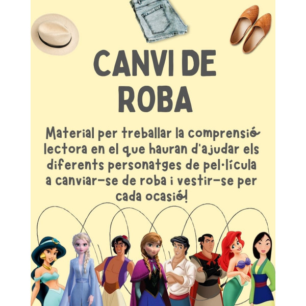 CANVI DE ROBA PERSONATGES DISNEY