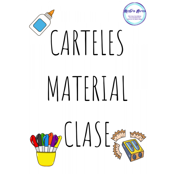 Carteles de material y planificación horaria de clase.