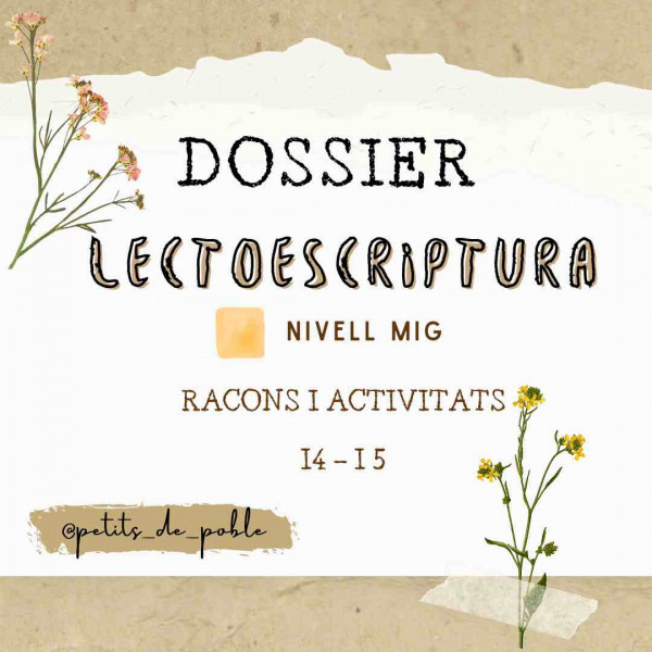 Dossier lectoescriptura nivell mig