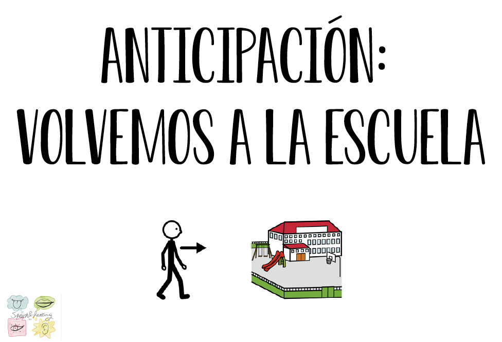 ANTICIPACIÓN - VOLVEMOS A LA ESCUELA