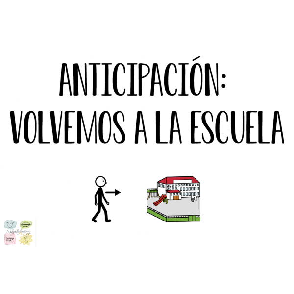 ANTICIPACIÓN - VOLVEMOS A LA ESCUELA
