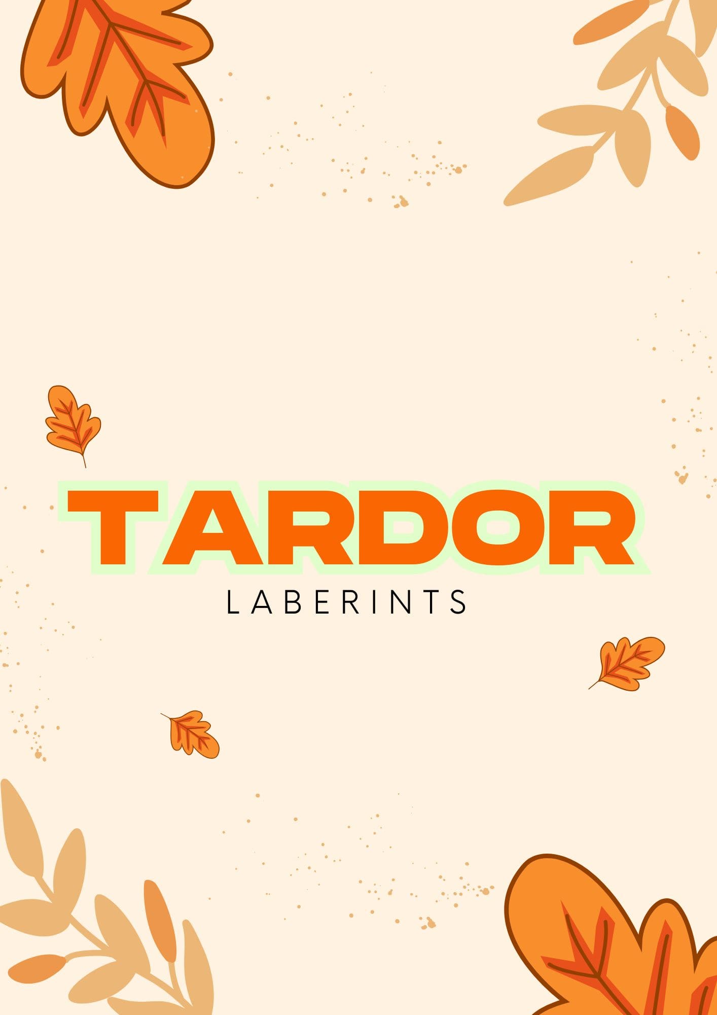 LABERINTS DE TARDOR