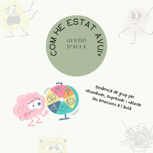 Gestio d'aula - Com he estat avui?