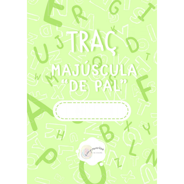 QUADERNET DE TRAÇ: LLETRA DE PAL