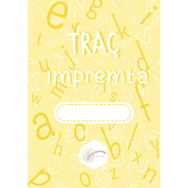 QUADERNET DE TRAÇ: LLETRA D'IMPREMTA