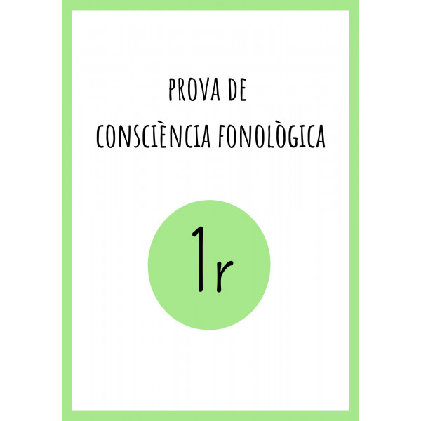 AVALUACIÓ CONSCIÈNCIA FONOLÒGICA 1r