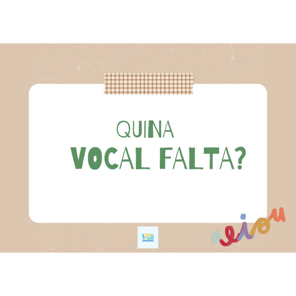 Quina vocal falta?