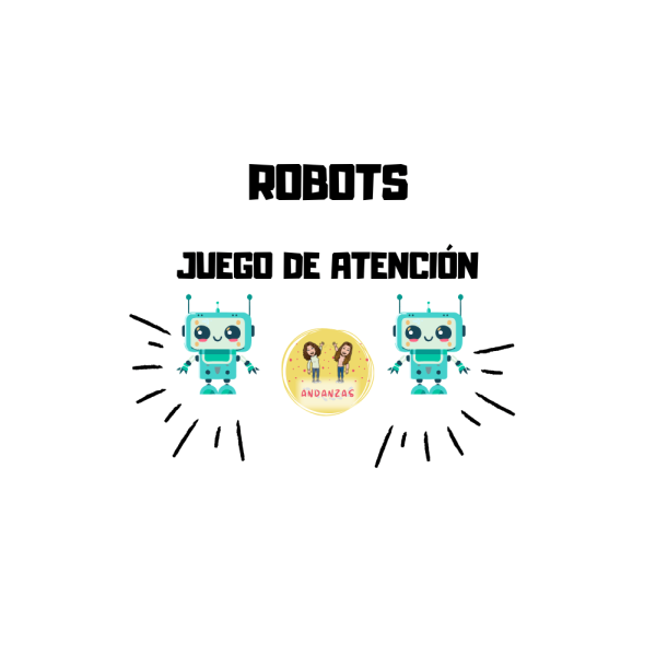 Juego de atención: Robots