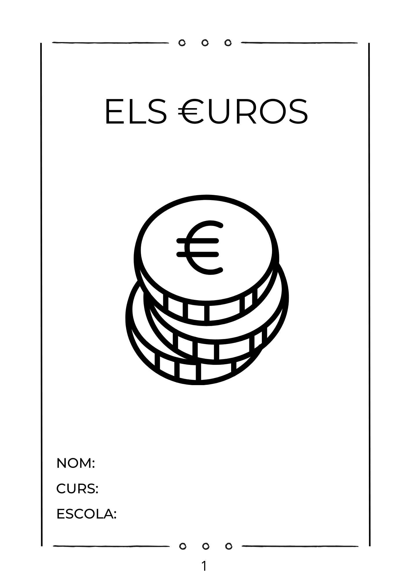 ACTIVITATS PER TREBALLAR ELS EUROS
