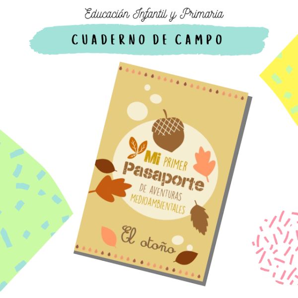 PASAPORTE DE AVENTURAS MEDIOAMBIENTALES | EL OTOÑO