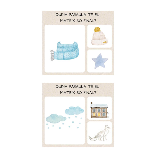 QUINES PARAULES TENEN EL MATEIX SO FINAL