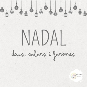 NADAL: daus, formes i colors
