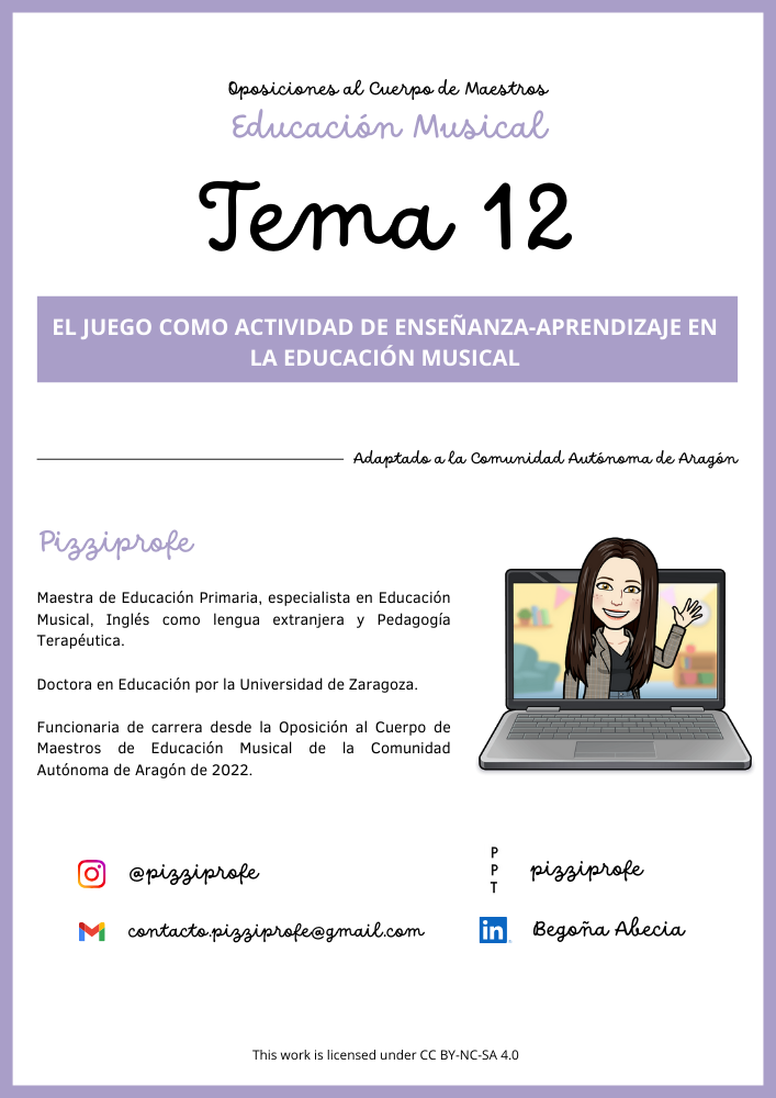 Tema 12 - Oposición al Cuerpo de Maestros de Educación Musical - Aragón Autora: pizziprofe