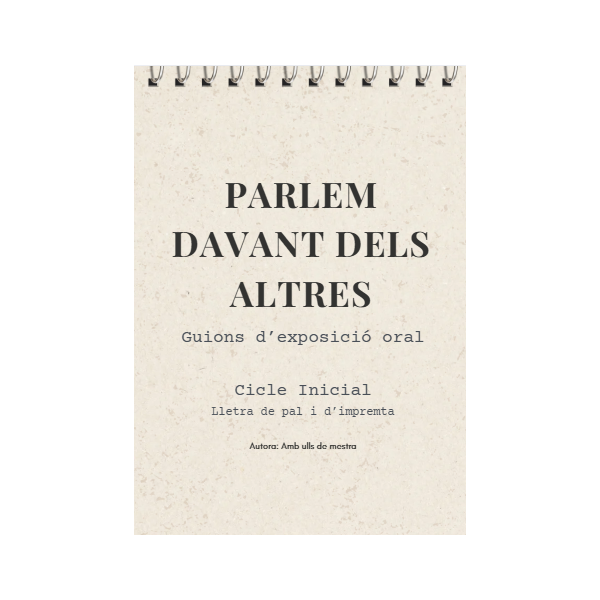 GUIONS D'EXPOSICIÓ ORAL - Parlem davant dels altres