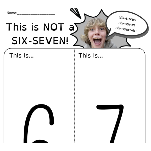 This is not a SIX-SEVEN
