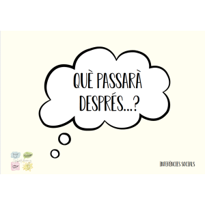 Què passarà després?