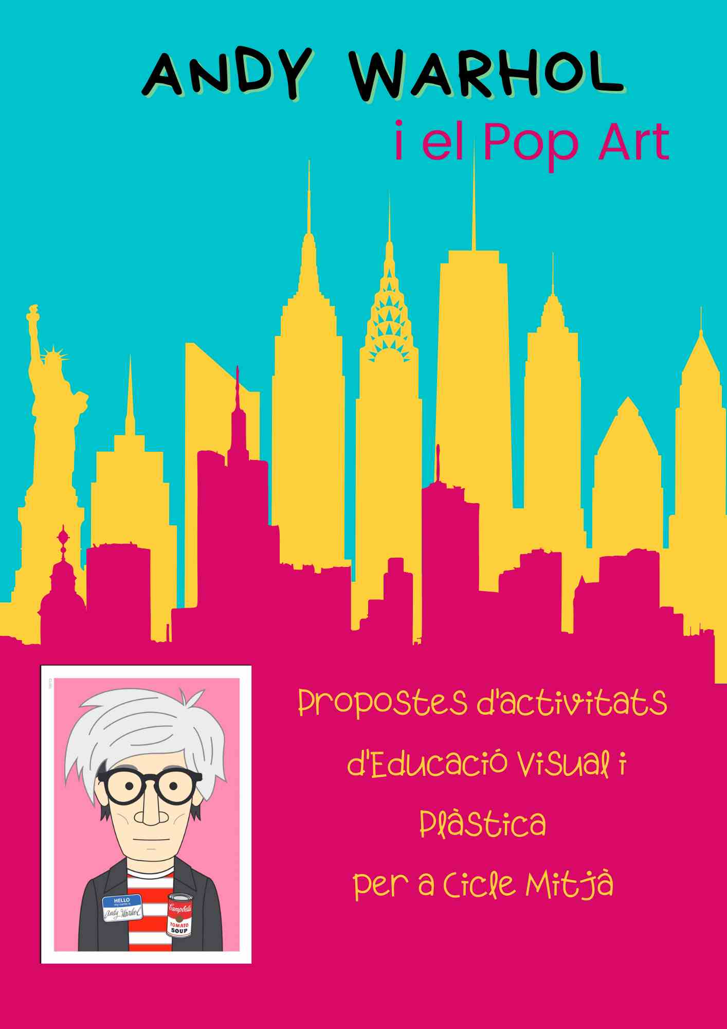 Andy Warhol i el Pop Art