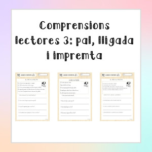 Comprensions lectores nivell 3: pal, lligada i impremta