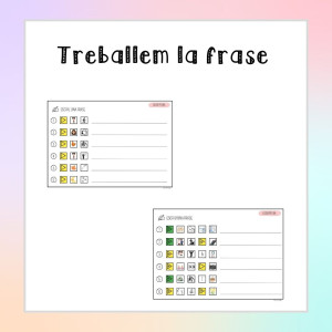 TREBALLEM LA FRASE