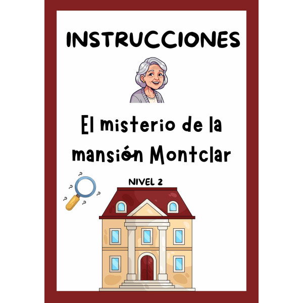 Comprensión lectora de misterio: El misterio de la mansión Montclar. ¿Serás capaz de encontrar al culpable?
