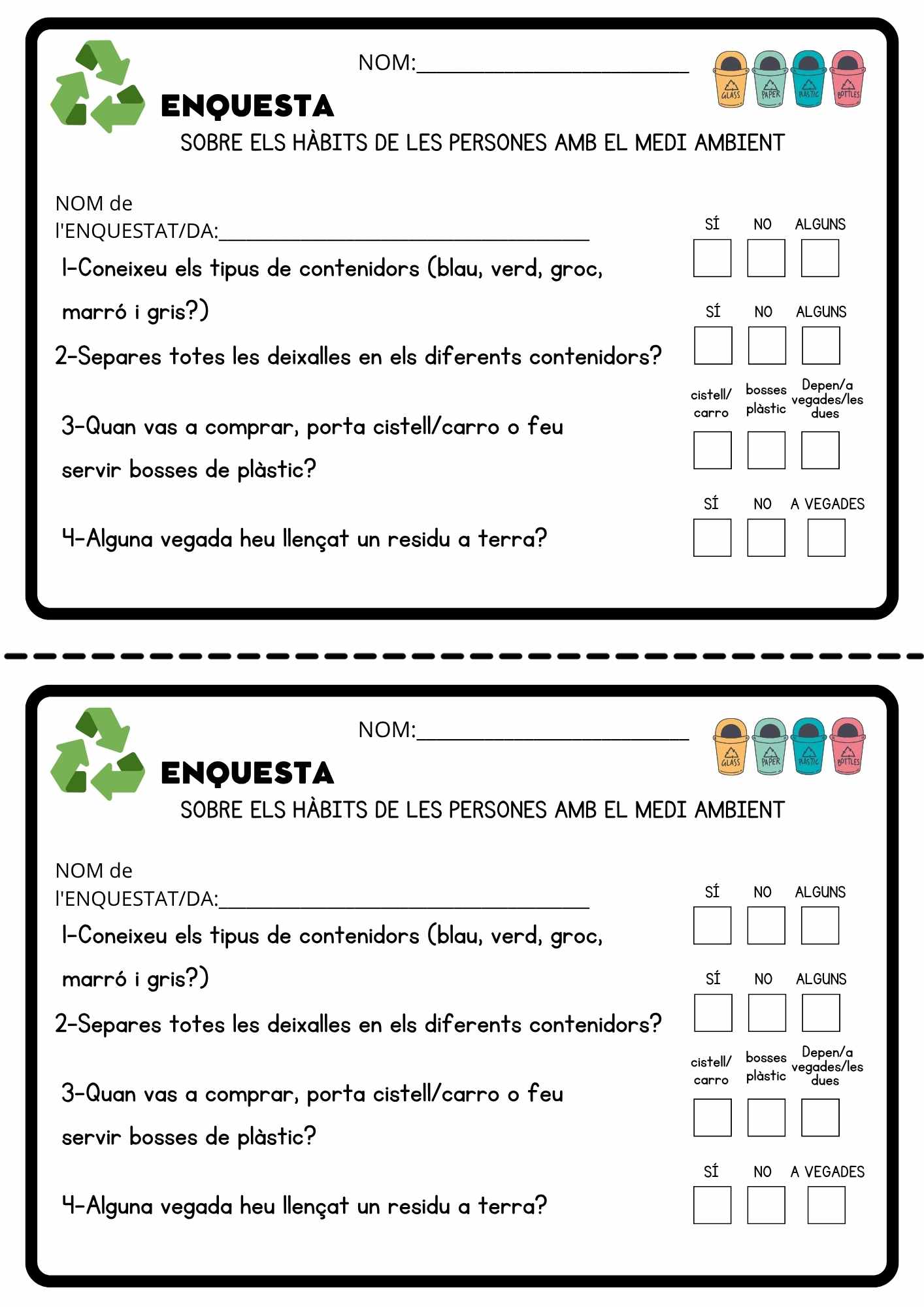 Enquesta sobre els hàbits de les persones amb el medi ambient.