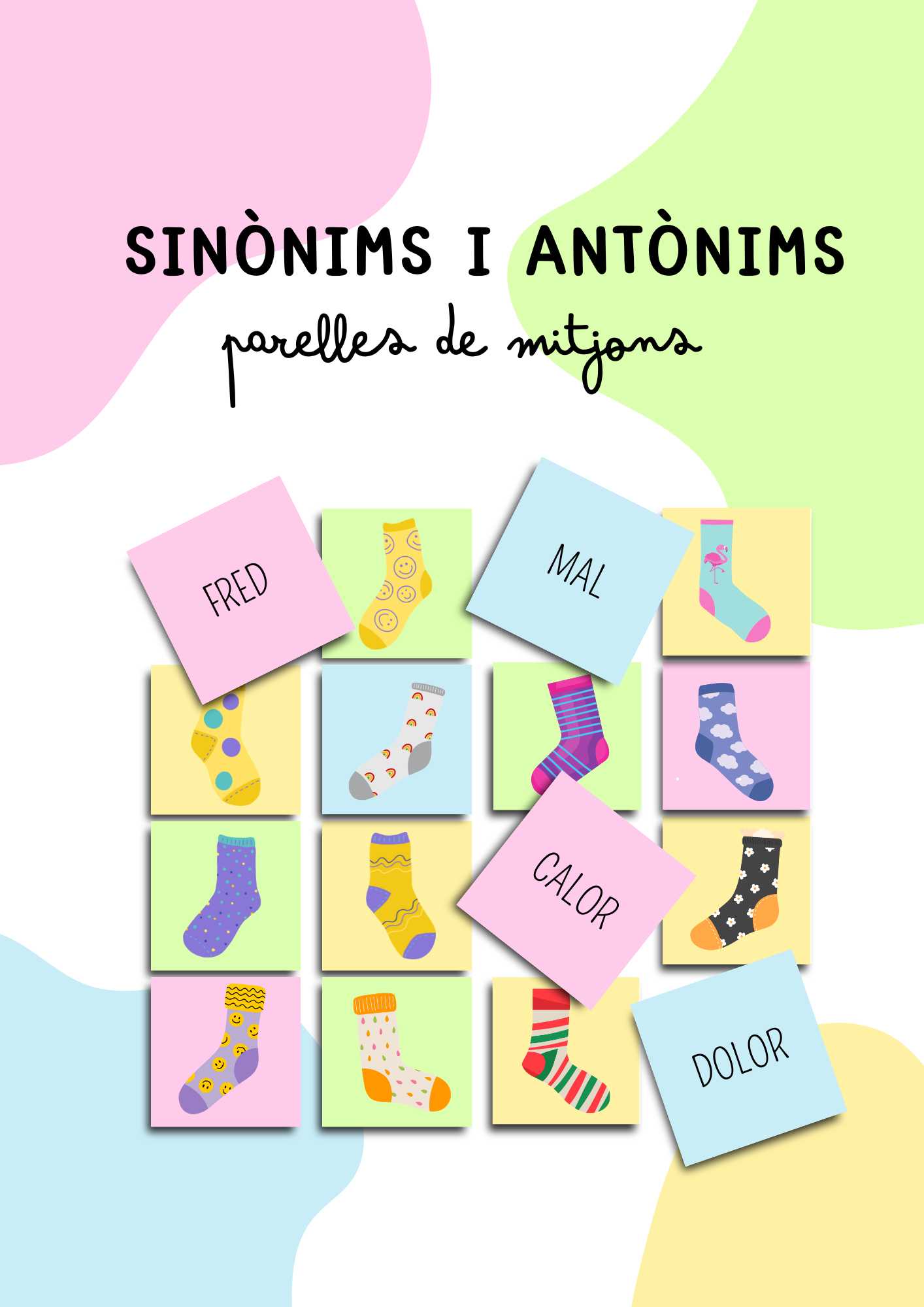SINÒNIMS I ANTÒNIMS: PARELLES DE MITJONS
