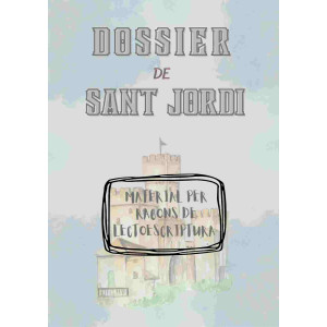 Dossier Sant Jordi lectoescriptura