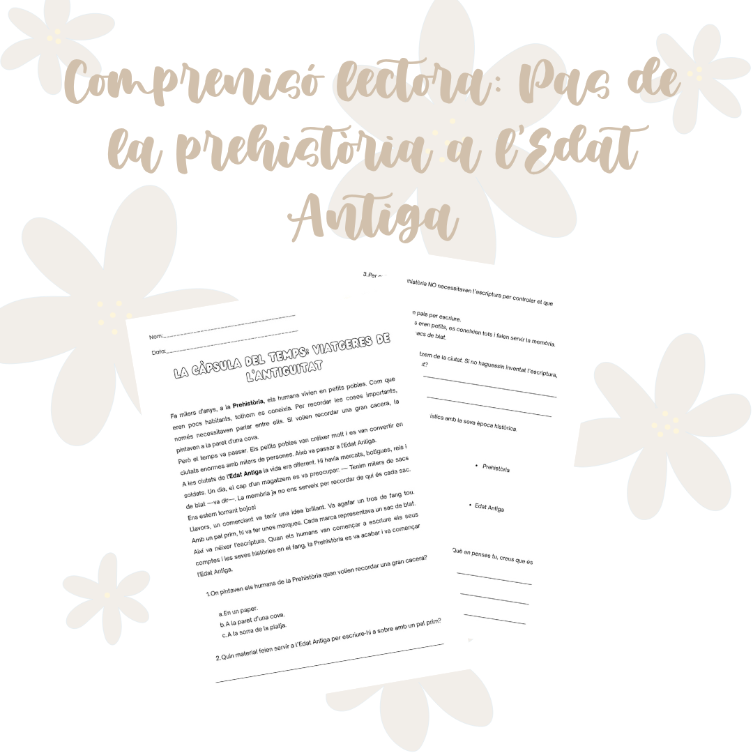 Comprensió lectora: pas de la Prehistòria a l'Edat Antiga.