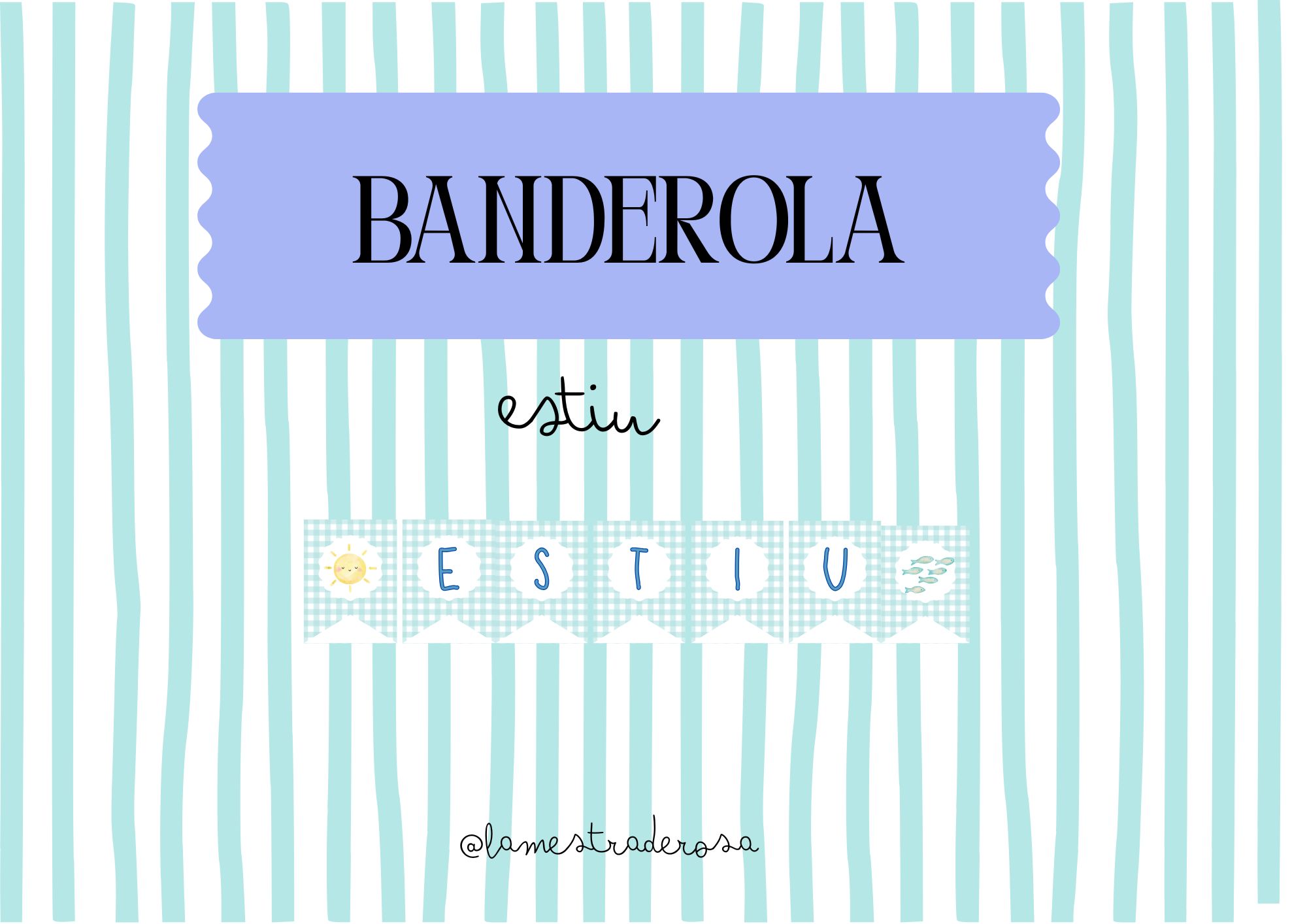 Banderoles estiu