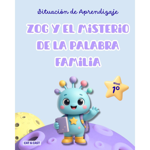 SdA: ZOG Y EL MISTERIO DE LA PALABRA FAMILIA (CAST/CAT)