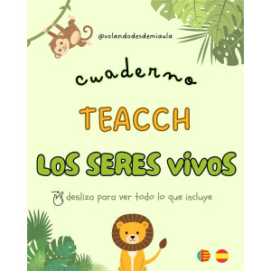 Cuaderno TEACCH de los SERES VIVOS