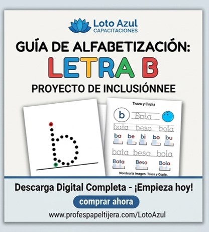 Guía Práctica de Alfabetización: Letra "B" - Material Adaptado (NEE)