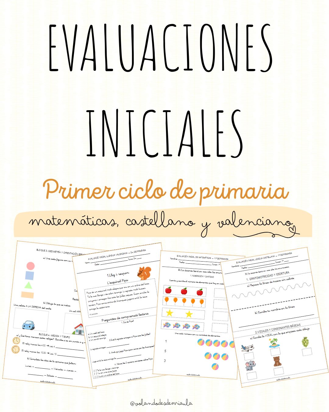 🚀 EVALUACIONES INICIALES 1er CICLO (Mate/Cast/Val)