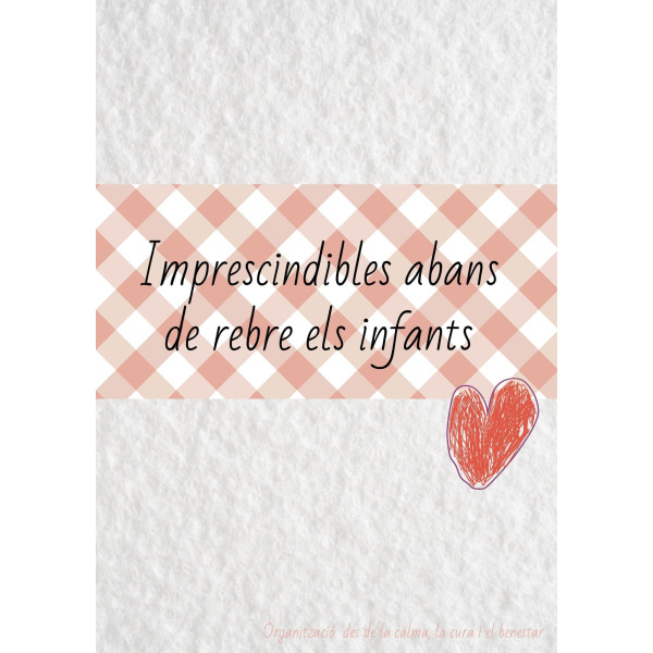 Imprescindibles abans de rebre els infants