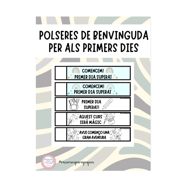 POLSERES DE BENVINGUDA PER ALS PRIMERS DIES