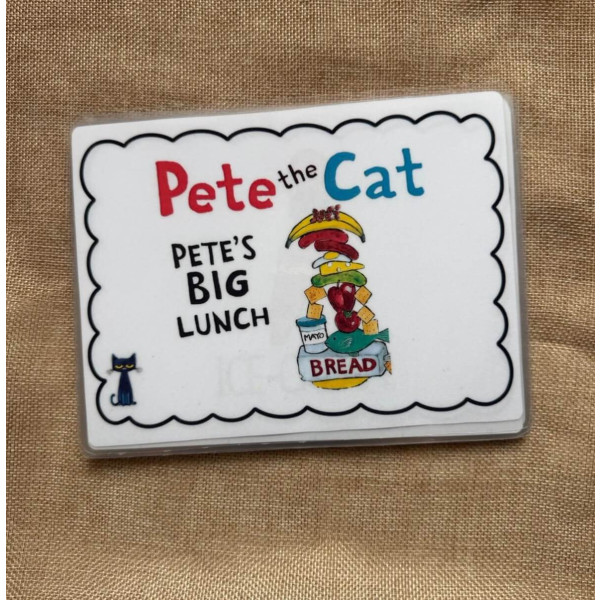 PETE THE CAT, PETE'S BIG LUNCH