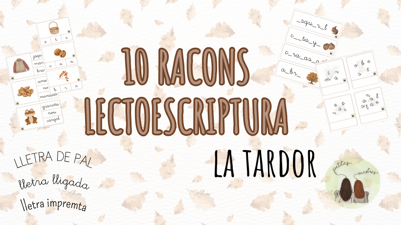 🍂📝 10 raconets de lectoescriptura per treballar la TARDOR