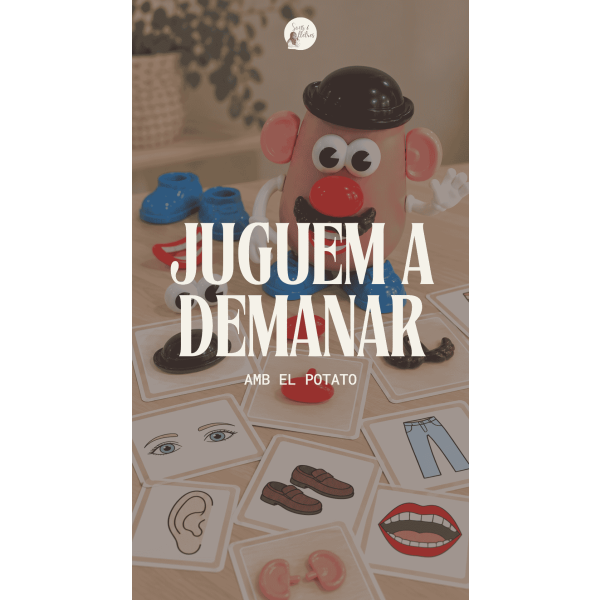 JUGUEM A DEMANAR AMB EL POTATO
