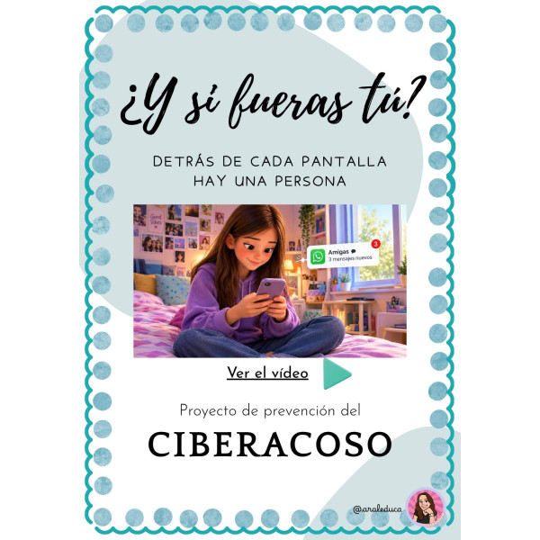 ¿Y SI FUERAS TÚ? EDUCAR EN EL MUNDO DIGITAL PARA PREVENIR EL CIBERACOSO