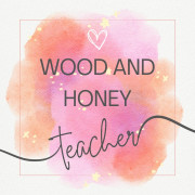 Wood and Honey: Teacher!